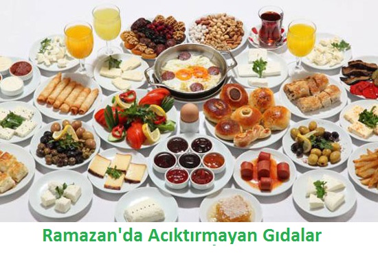 Ramazan'da Acıktırmayan Gıdalar Ramazan'da Acıktırmayan Gıdalar