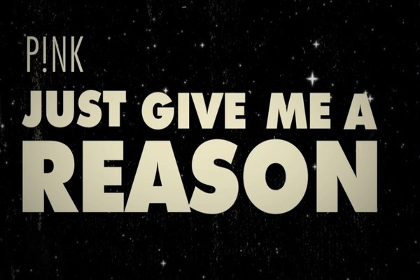 Lirik Lagu PINK feat Nate Ruess - Just Give Me A Reason lirik lagu