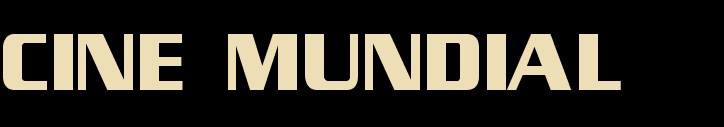 CINE MUNDIAL