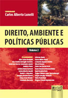 Direito, Ambiente e Políticas Públicas I; coordenado por Carlos Alberto Lunelli.