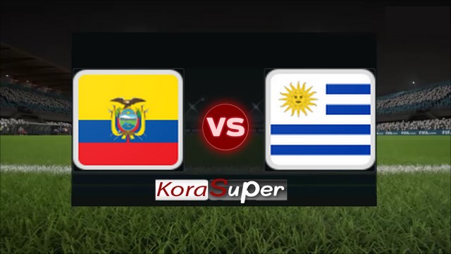 شاهد لايف مباراة أوروجواي والإكوادور 17-06-2019 شاهد لايف مباراة أوروجواي والإكوادور 17-06-2019