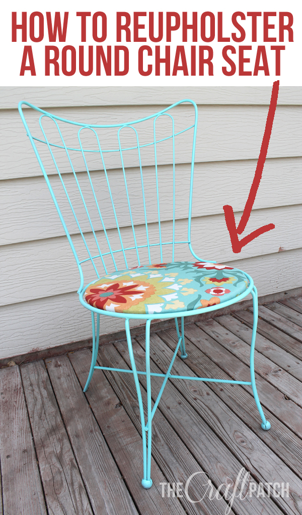 The Craft Patch: How To Reupholster A Round Chair Seat