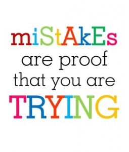Mistakes Are...