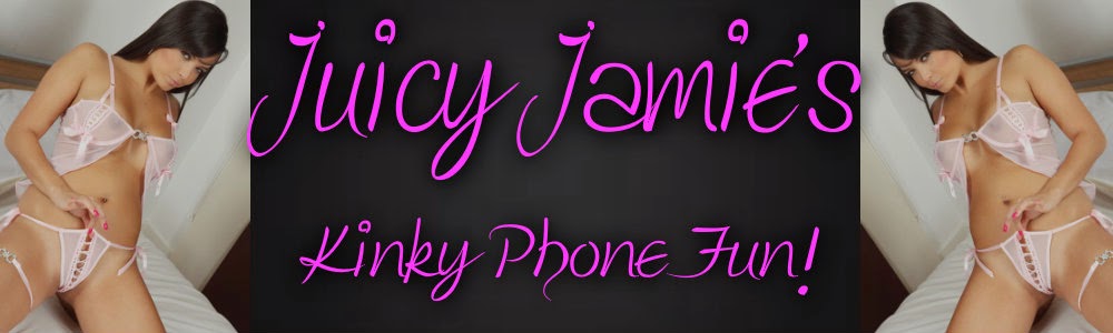 Juicy Jamie's Kinky Phone fun