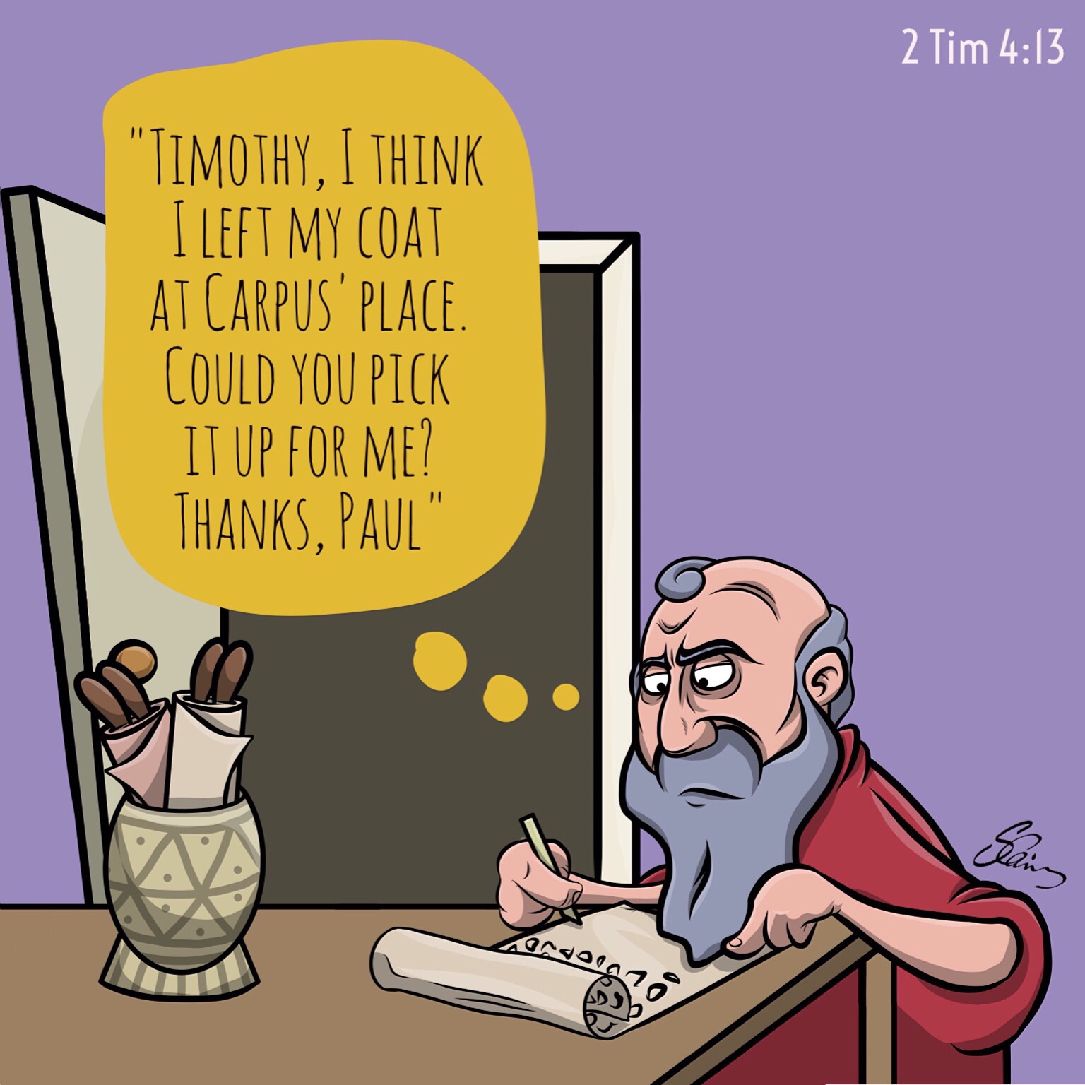 When you come, bring the cloak that I left with Carpus at Troas, and my scrolls, especially the parchments.