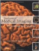 Handbook of Medical Imaging - Processing and Analysis Handbook of Medical Imaging - Processing and Analysis