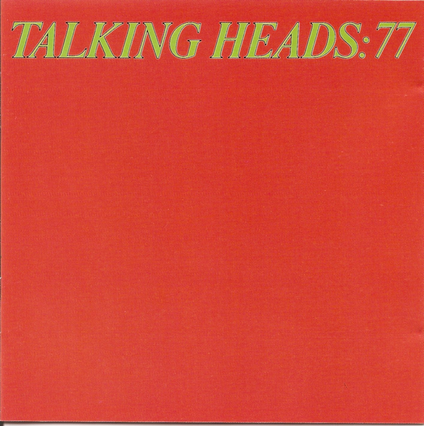 The First Pressing CD Collection Talking Heads Talkings Heads 77