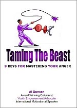 Taming the Beast: 9 Keys for Mastering Your Anger - Al Duncan