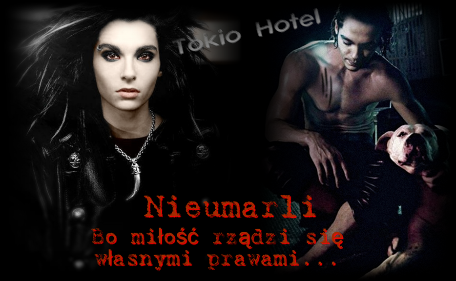 Tokio Hotel - Nieumarli...