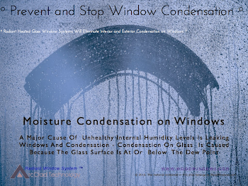 Eliminate Window Condensation Using Radiant Glass Windows