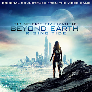 Civilization Beyond Earth Rising Tide Soundtrack by Various Artists