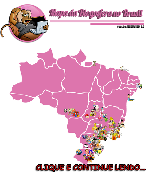 Clique e continue lendo ! - MAPA DA BLOGOSFERA BRASIL 2011 – Versão Ah Duvido Clique e continue lendo ! - MAPA DA BLOGOSFERA BRASIL 2011 – Versão Ah Duvido