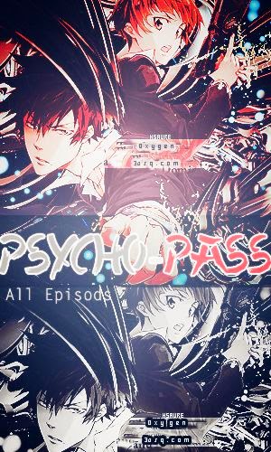 انمي Psycho Pass الحلقة 22 والاخيرة مترجمة اونلاين انمي فور اب