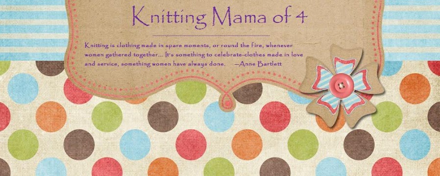 Knitting Mama of 4