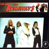 [1978] - And Now ... The Runaways