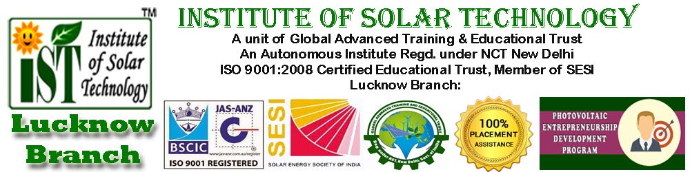 PV installers, PV technical training for entrepreneur, professional, electricians at IST Lucknow