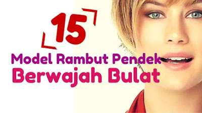 15 model rambut pendek wanita berwajah bulat gayarambut org