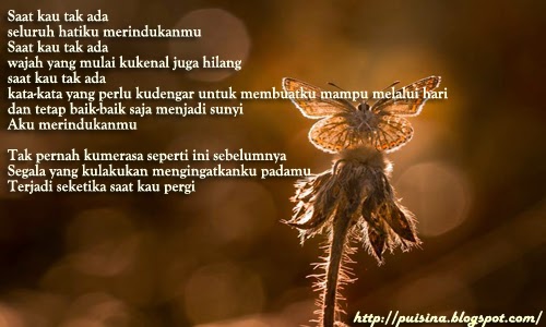 Puisi Saat Kau Tlah Pergi Puisi Saat Kau Tlah Pergi