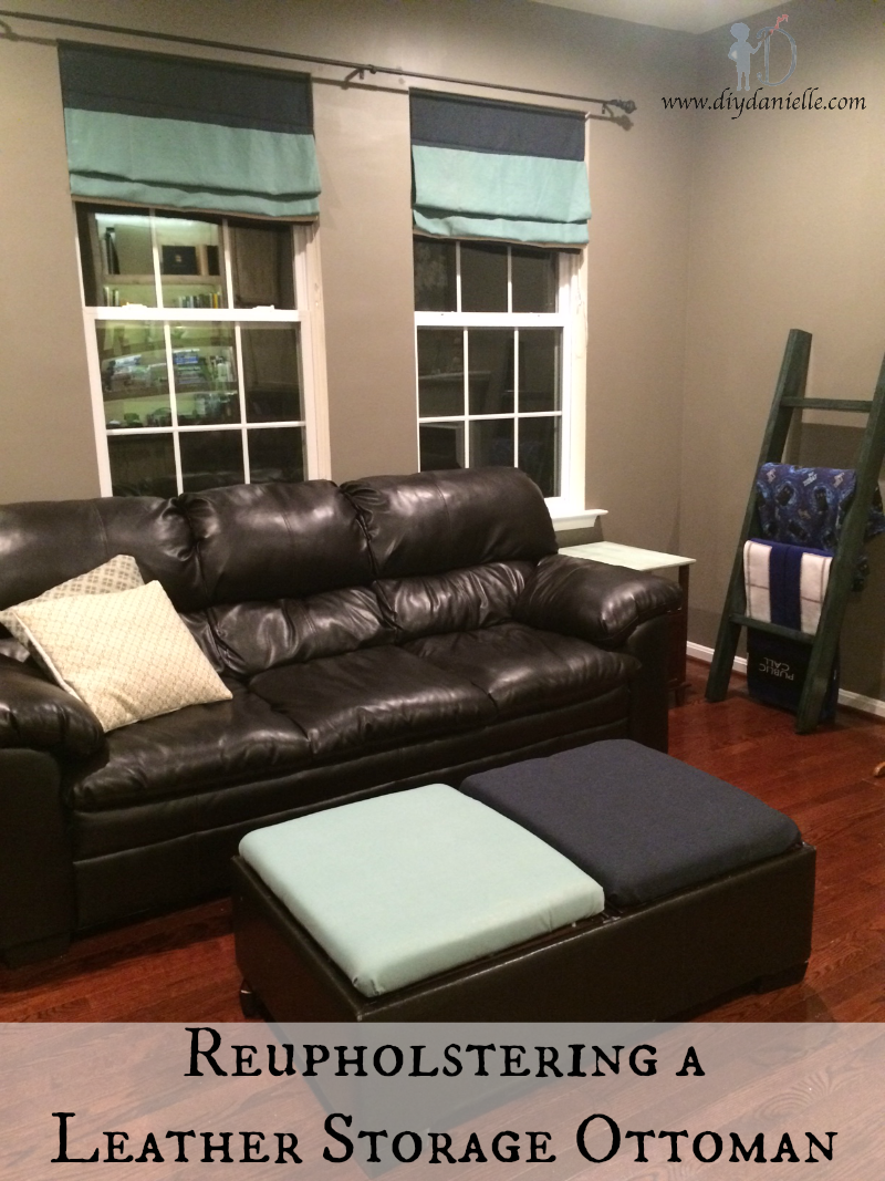 Reupholstering a Leather Storage Ottoman DIY Danielle