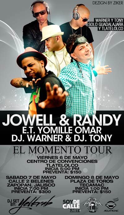 JOWELL Y RANDY ET YOMILLE OMAR DJ WARNER DJ TONY TLATELOLCO GUADALAJARA TECAMAC 2011