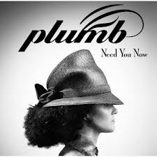Tracklist: Need You Now by Plumb Tracklist: Need You Now by Plumb