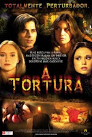 Filme A Tortura Dublado Filme A Tortura Dublado
