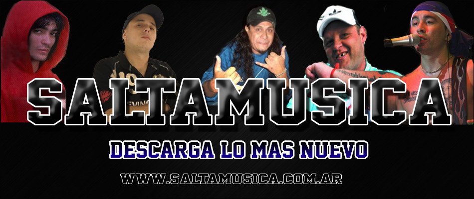 Bienvenidos a WwW.SaltaMusica.Com.Ar | Cumbia 2017 - Cumbia Villera y toda la movida tropical.