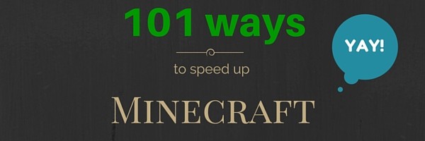 How to optimize Minecraft