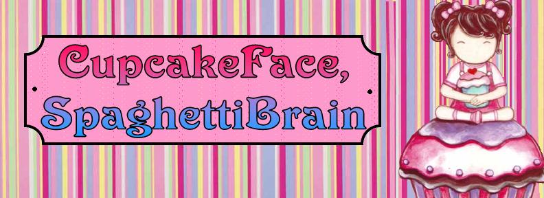 Cupcake Face, Spaghetti Brain