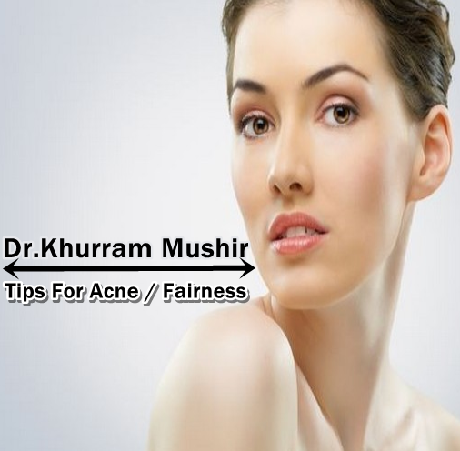 Acne/Fairness Tips for Summer Khurram Mushir Fairness Tips
