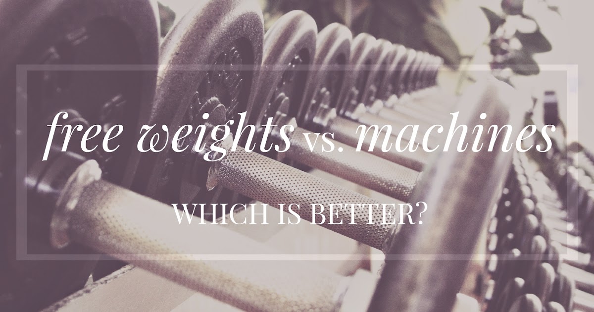 Free Weights vs. Machines Which is Better? Pure Power Panda