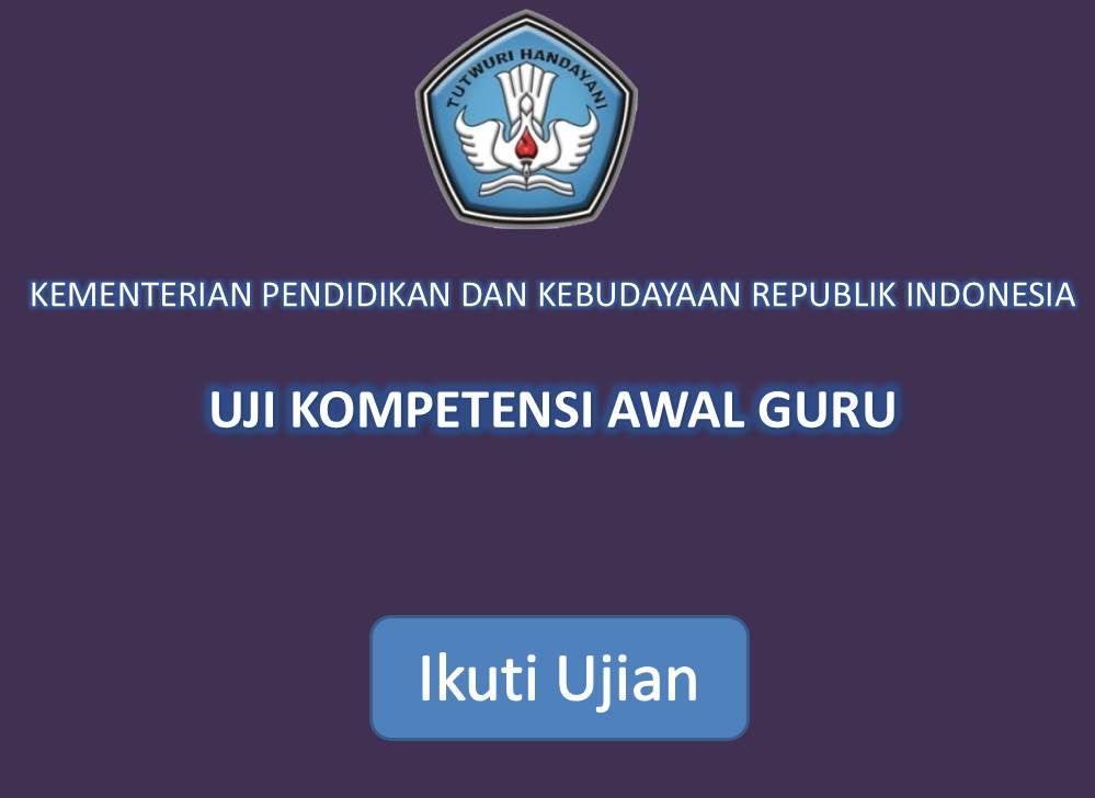 Kumpulan Soal dan Aplikasi Kisi-Kisi UKA UKG Online 2013