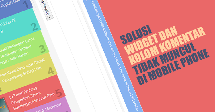 Solusi Widget dan Kolom Komentar Tidak Muncul di Mobile Solusi Widget dan Kolom Komentar Tidak Muncul di Mobile