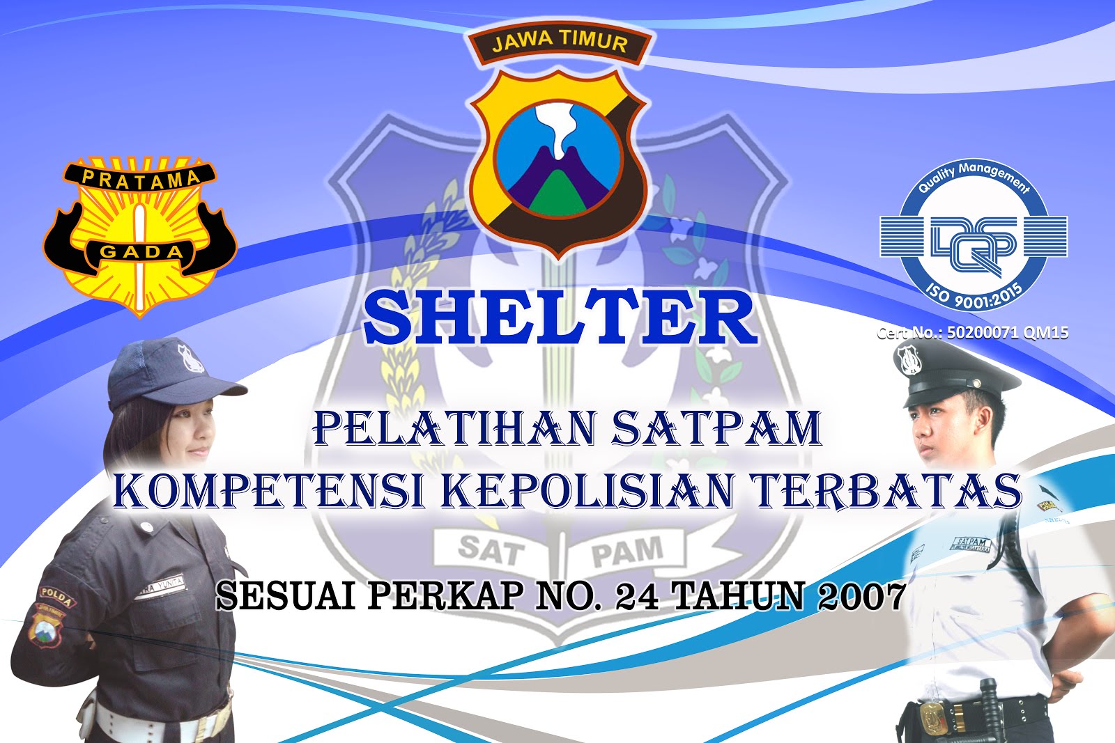 Pendidikan Pelatihan Satpam Gada Pratama Shelter Surabaya Diklat Satpam Gada Pratama Februari 2021