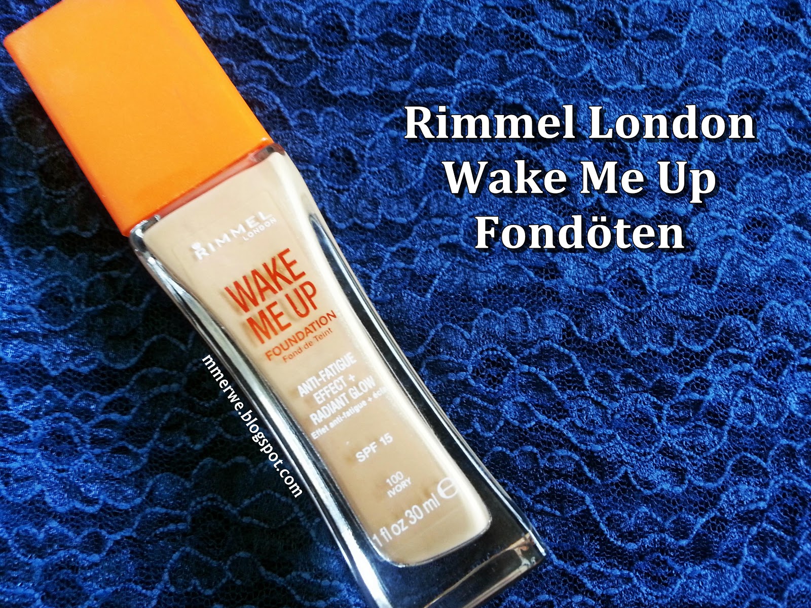 mmerwe Rimmel London Wake Me Up Foundation Fondöten İncelemesi