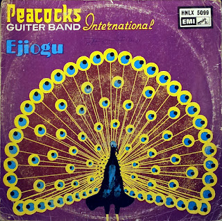 The Peacocks International Guiter Band - Ejiogu,EMI The Peacocks International Guiter Band - Ejiogu,EMI