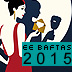 EE British Academy Film Awards 2015 Poster