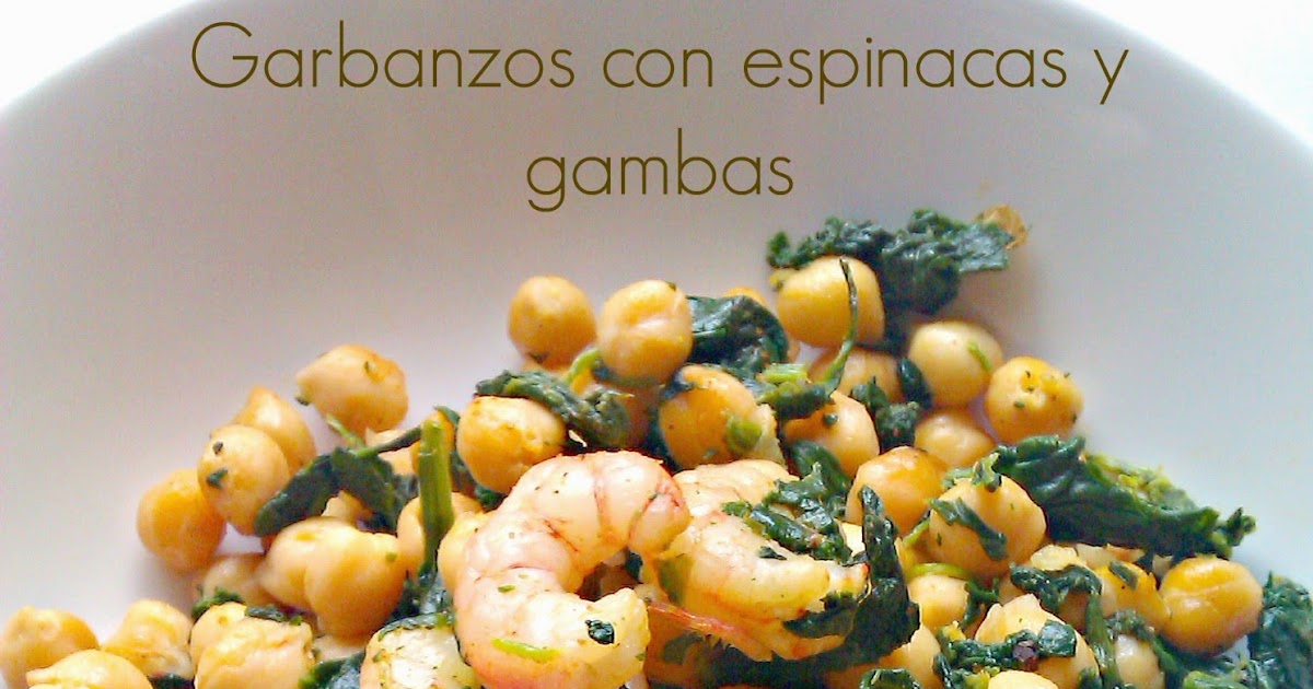 Garbanzos con espinacas y gambas 7pp Desde Cero Saludable