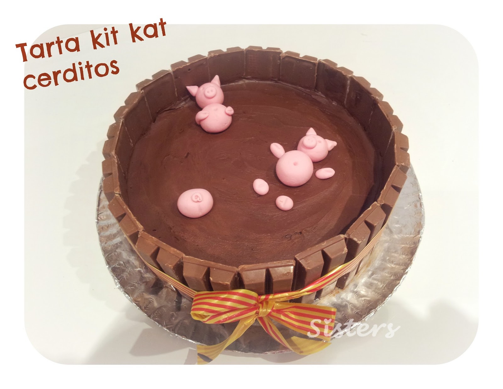 Sisters Tarta kit kat con cerditos