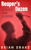 Reaper's Dozen--12 Tales of Crime & Suspense