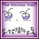 The Rock Star Bugs