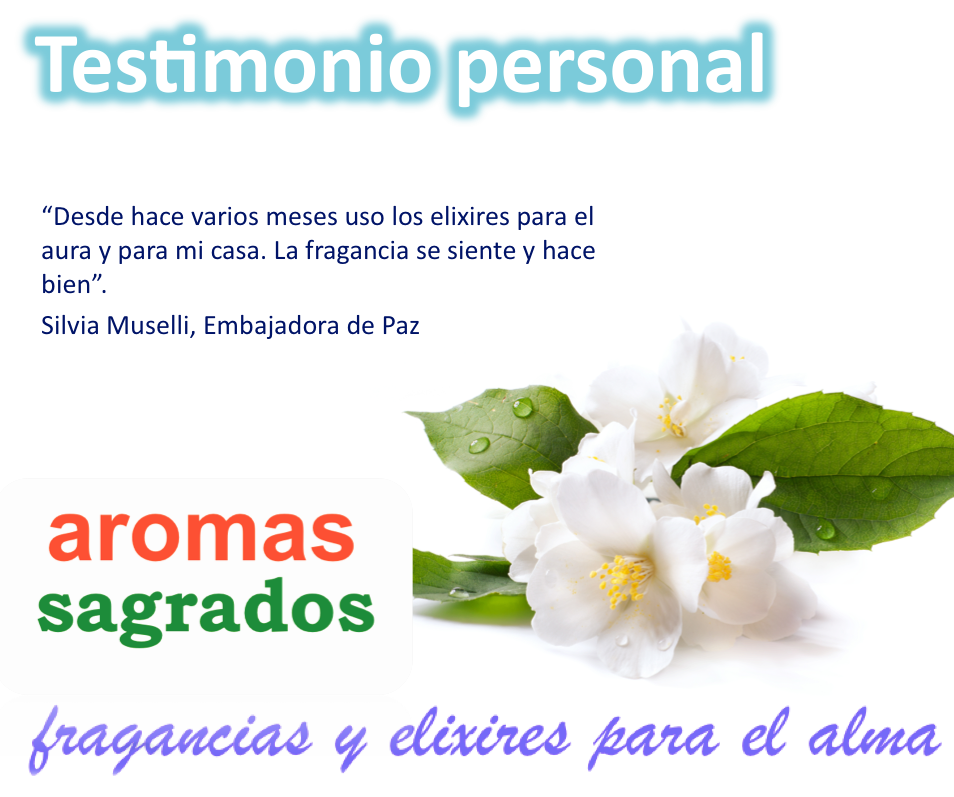 Testimonio personal. Aromas Sagrados