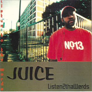 JUICE – Listen2thaWerds (2003) (192)