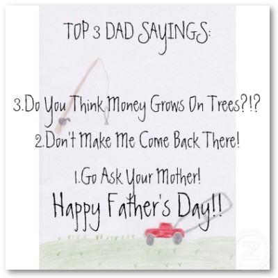 fathers day sayings fathers day 2011