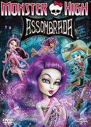 Capa do Filme Monster High: Assombrada (Dublado) Baixe imagem de Monster High: Assombrada (Dublado) sem Torrent