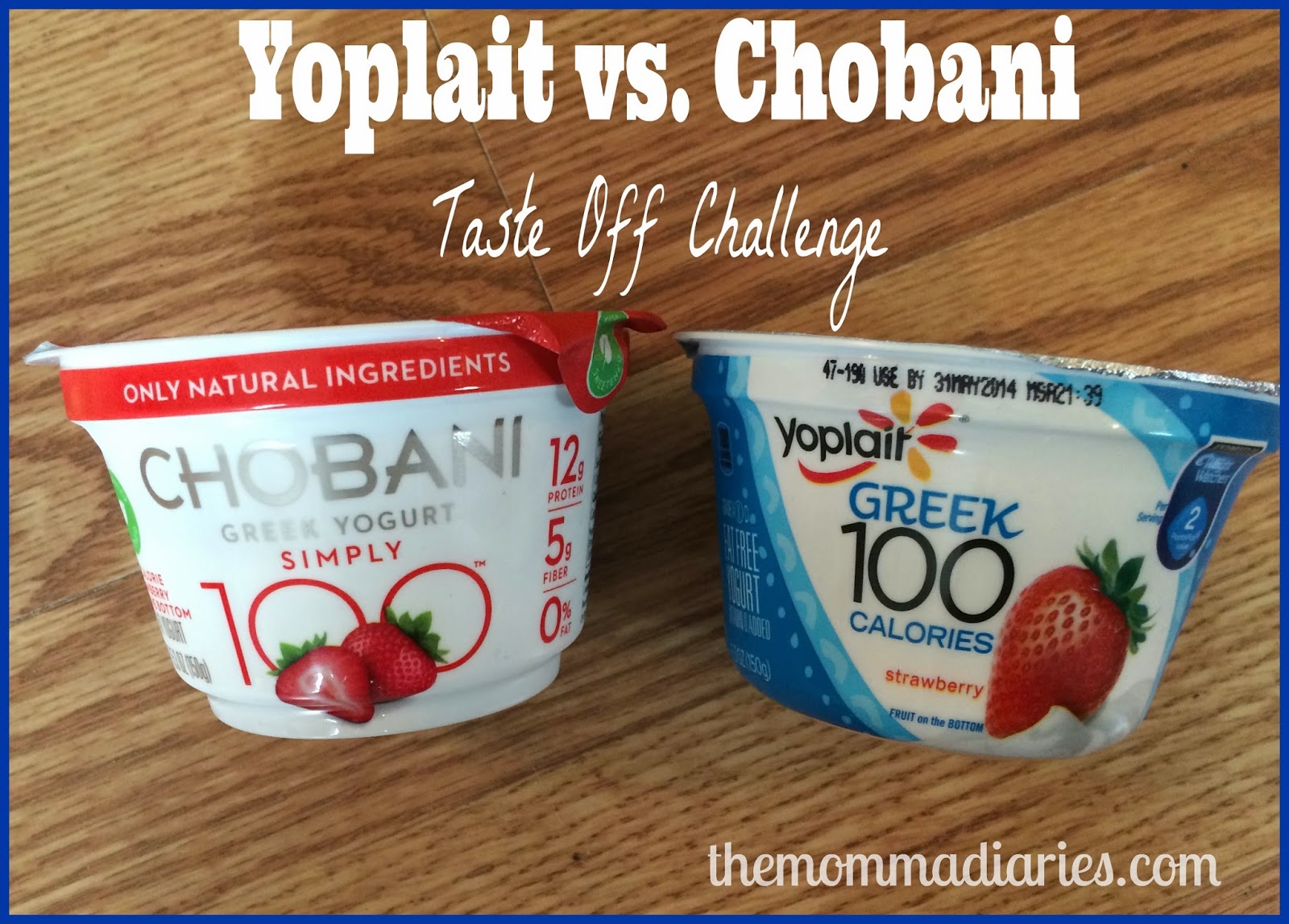 Yoplait vs. Chobani TasteOff Challenge The Momma Diaries
