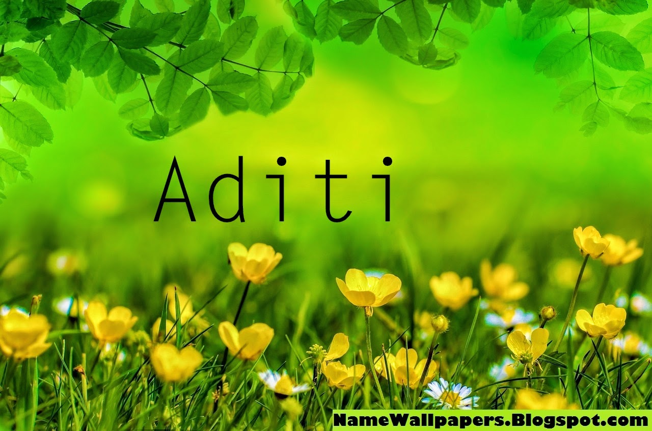 Aditi Name Wallpapers Aditi Name Wallpaper Urdu Name Meaning Name
