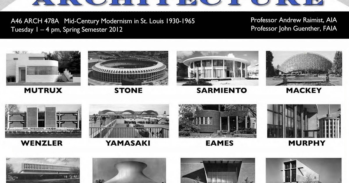 architectural ruminations MidCentury Modern Architecture in St. Louis