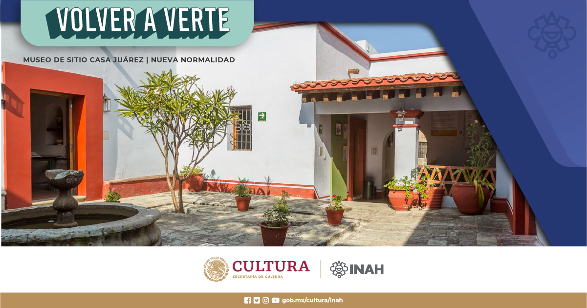 Museo de Sitio Casa Juárez, INAH