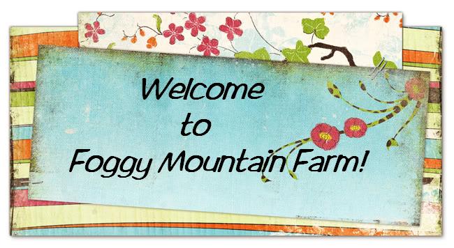 Foggy Mountain Farm